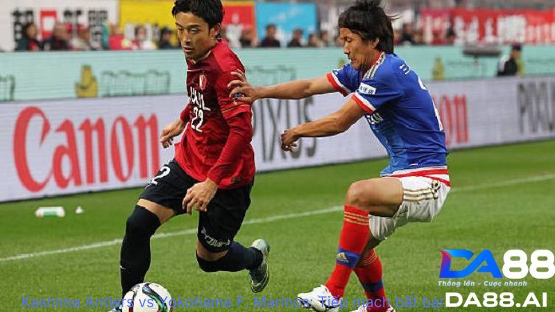 Phân tích Kashima Antlers vs Yokohama F. Marinos 13h ngày 1/6 : Tiếp mạch bất bại 2 Kashima Antlers vs Yokohama F. Marinos 13h ngày 1/6 : Tiếp mạch bất bại