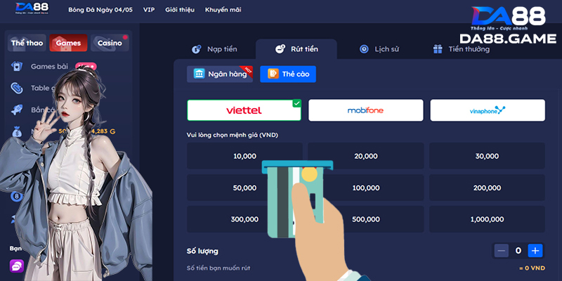 Rút tiền DA88 - Đảm bảo thuận tiện trong quá trình giao dịch 3 Các bước rút từ tài khoản nhà cái cần thực hiện