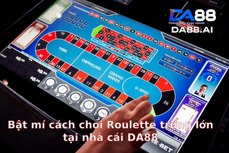 Mẹo chơi game Roulette online dễ thắng Mẹo chơi game Roulette online dễ thắng
